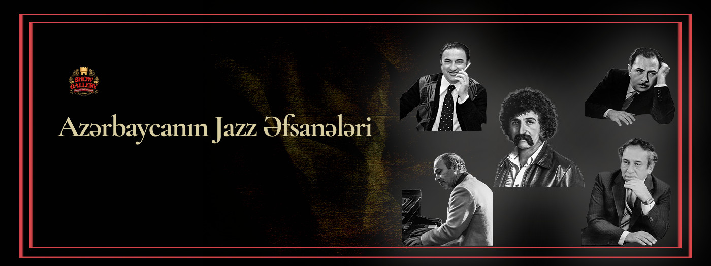 “Azərbaycanın caz əfsanələri” — Nicat Aslanov Triosu