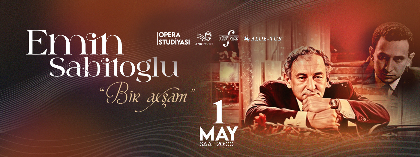 Emin Sabitoğlu - Bir axşam