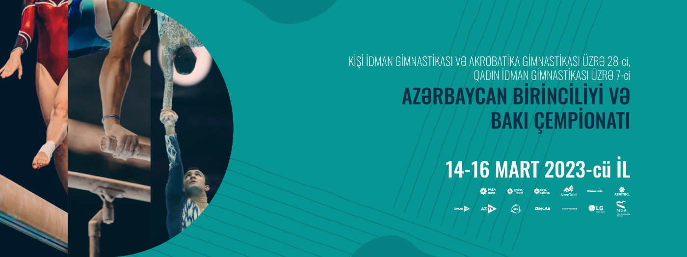 28-е Первенство Азербайджана и Чемпионат Баку по мужской спортивной гимнастике и акробатической гимнастике и 7-е Первенство Азербайджана и Чемпионат баку по женской спортивной гимнастике