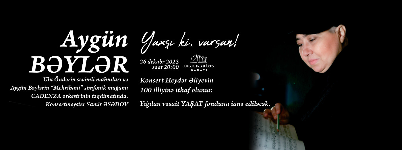 Aygün Bəylər - "Yaxşı ki, varsan!"