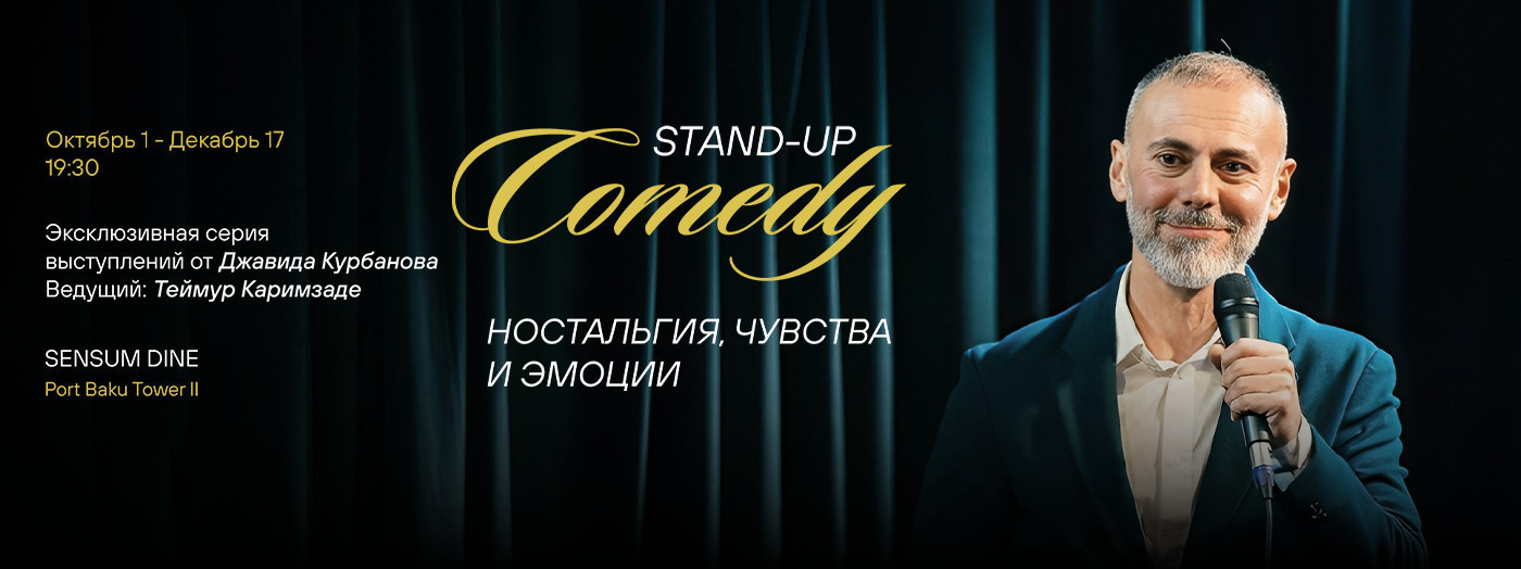 Exclusive Series of Stand-Up Evenings by Javid Kurbanov