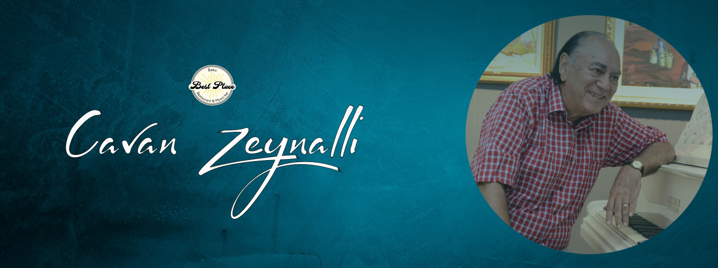 Cavan Zeynallı ilə musiqili axşam
