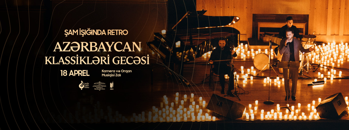 Retro axşamı. Şam işığında. Candlelight Baku