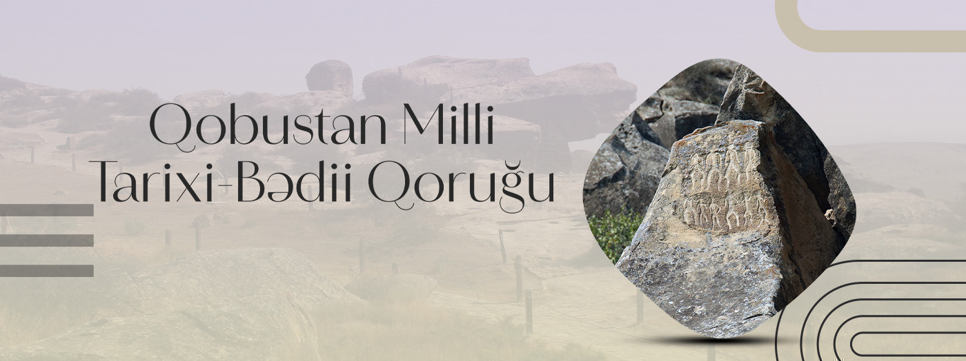 Gobustan National Historical-Artistic Reserve