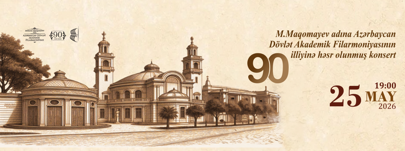 Концерт, посвящённый 90-летию Азербайджанской государственной академической филармонии имени М. Магомаева