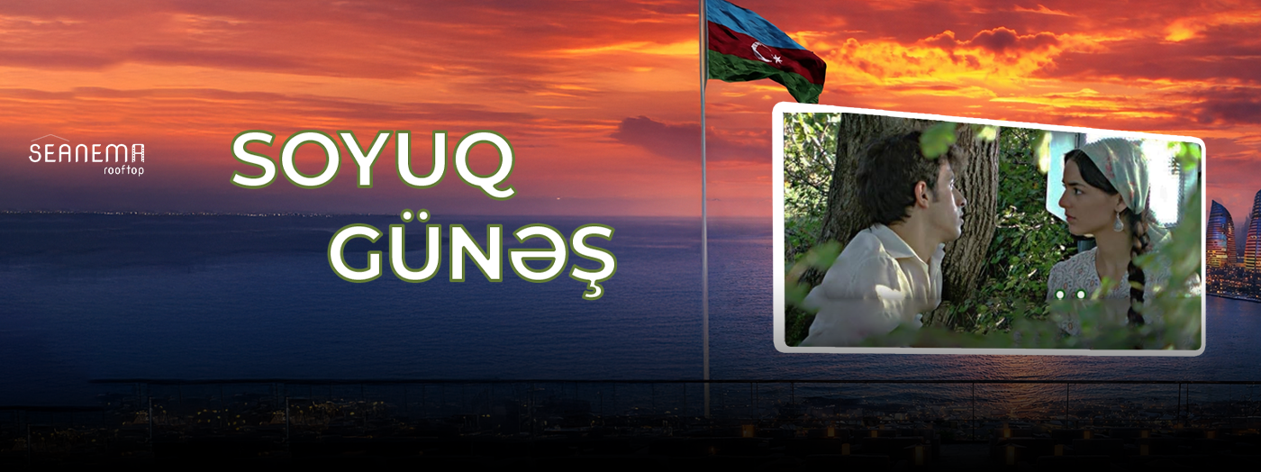Terrace Cinema – Soyuq Günəş