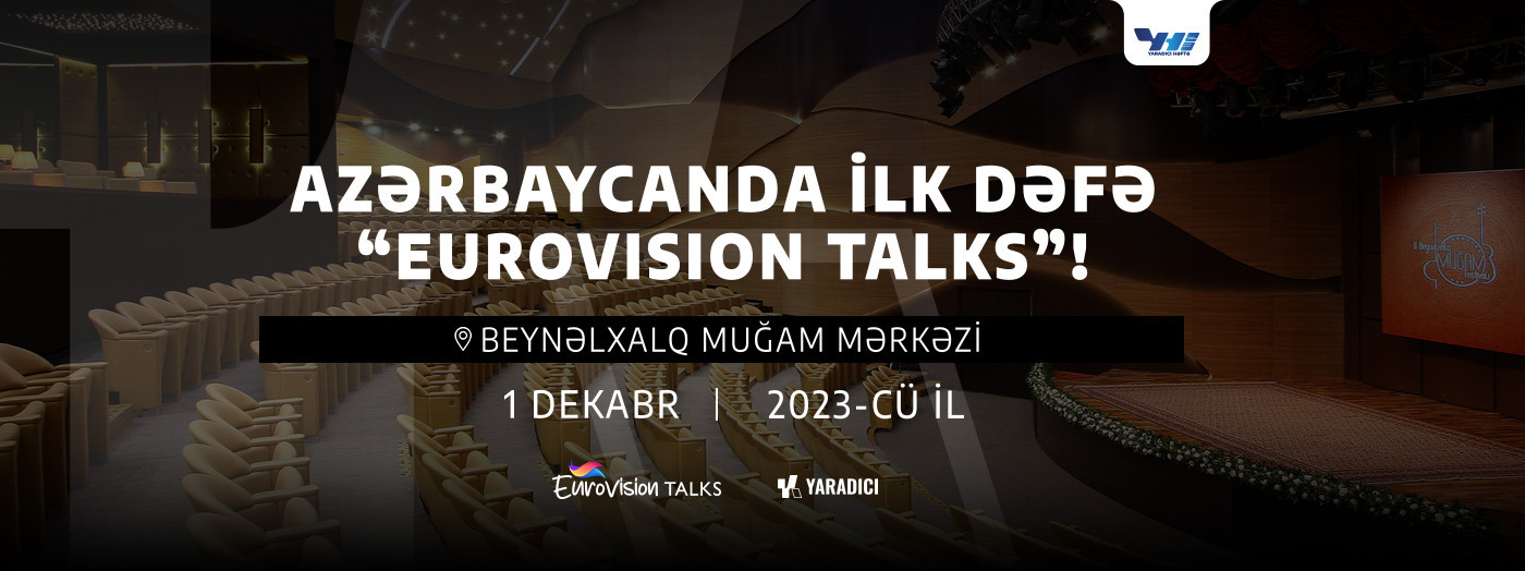 "Eurovision" Müzakirələri