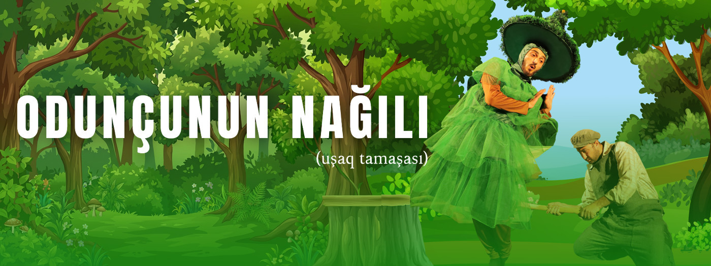 Odunçunun nağılı