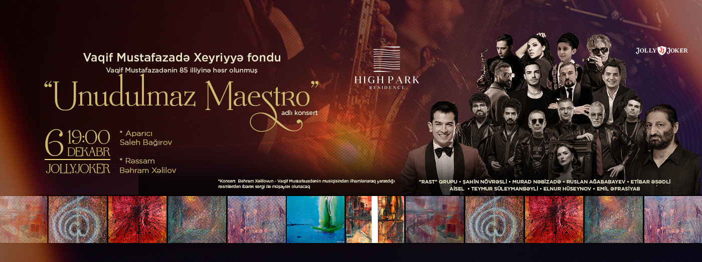 Vaqif Mustafazadənin 85 illiyinə həsr olunmuş "Unudulmaz Maestro" adlı konsert