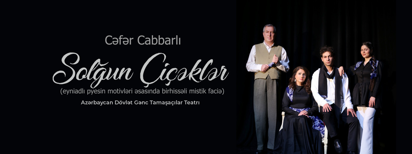 "Solğun Çiçəklər"