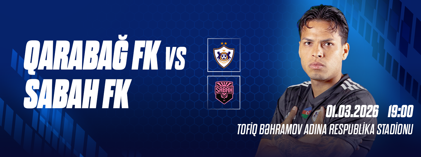Qarabağ FK - Sabah FK
