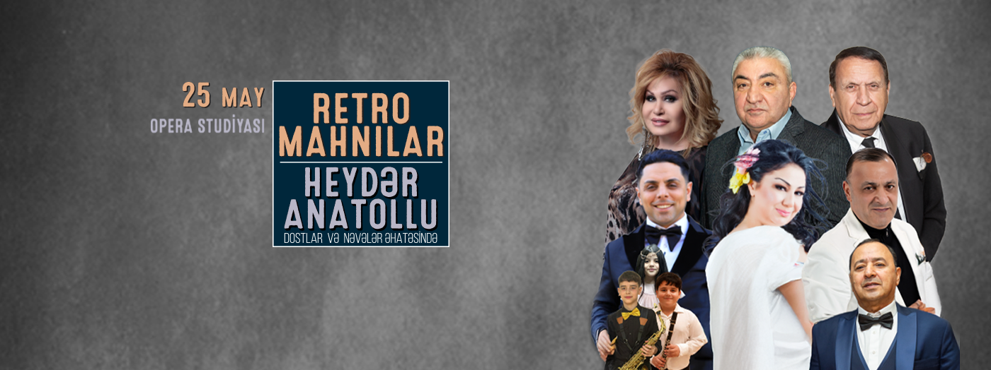 Retro Songs – Heydar Anatollu and Friends
