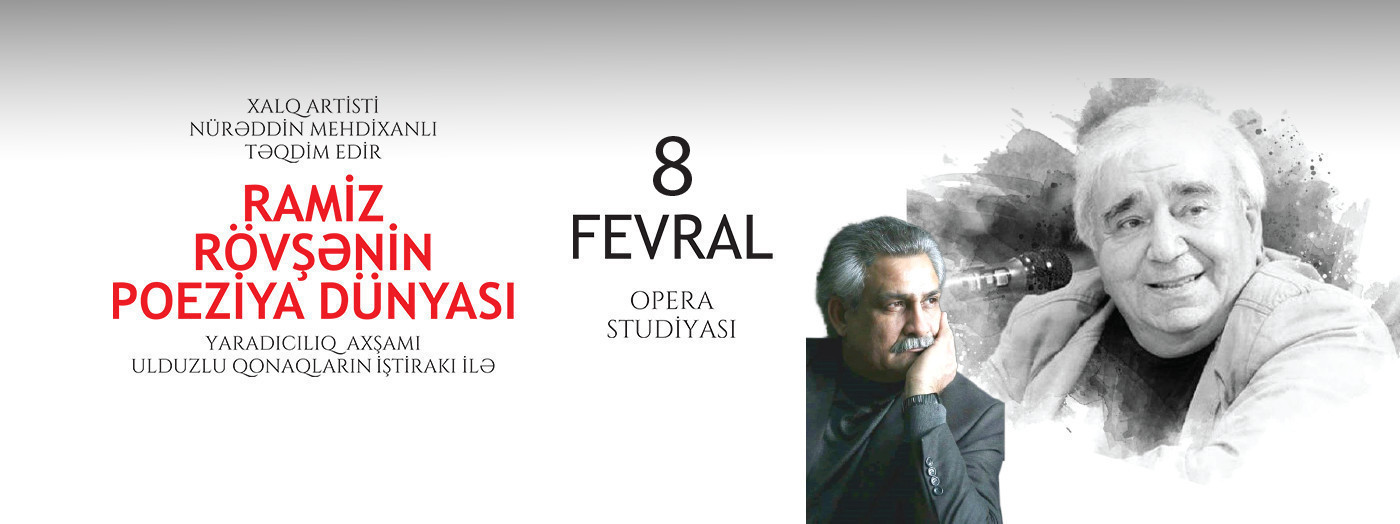 Nürəddin Mehdixanlı: Ramiz Rövşənin poeziya dünyası