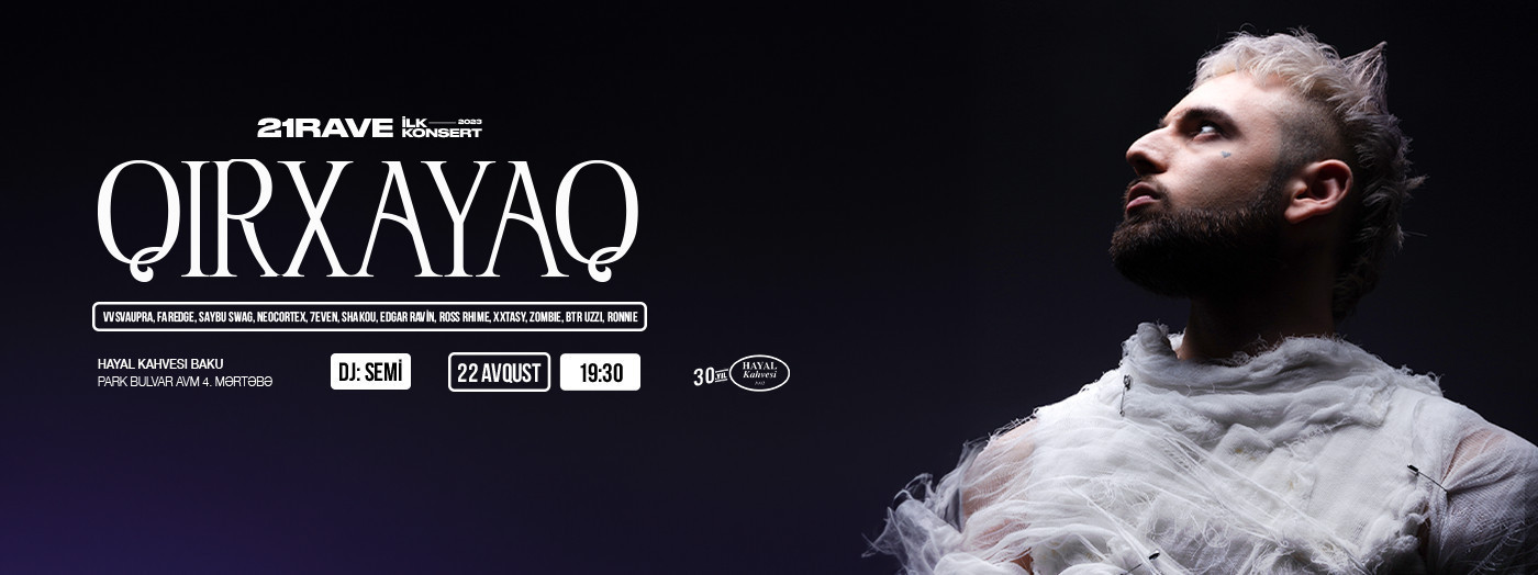 21Rave - "QIRXAYAQ"