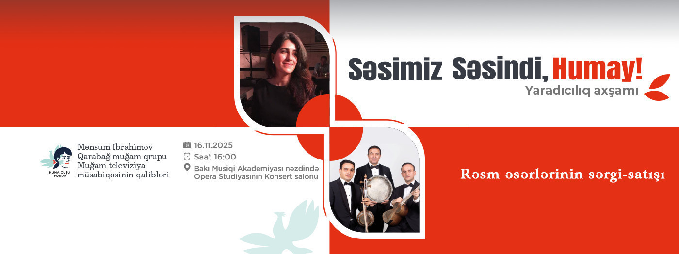 Səsimiz səsindi, Humay!