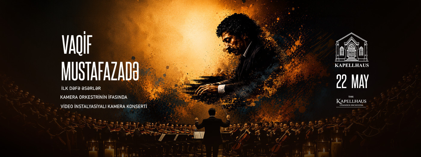 Vaqif Mustafazadə Əsərləri — Kamera Orkestrinin İfasında