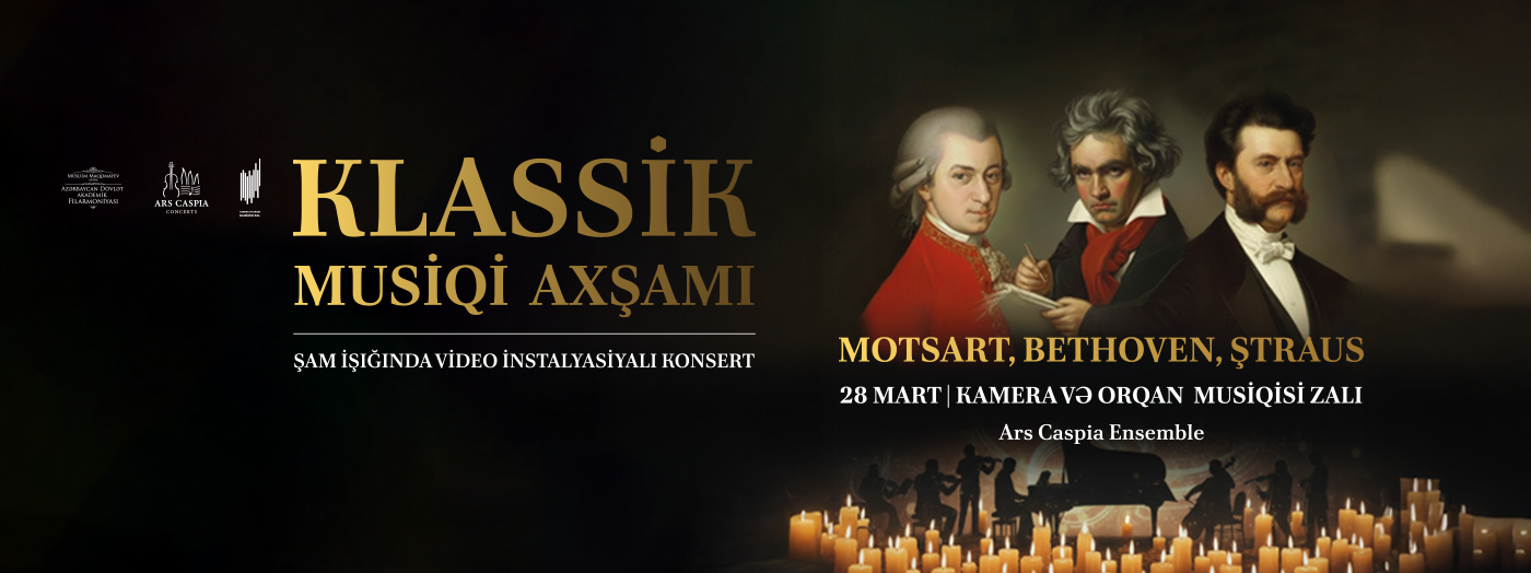 An evening of classical music: Mozart, Strauss and Beethoven. Candlelight concert with video installations. Ars Caspia Ensemble