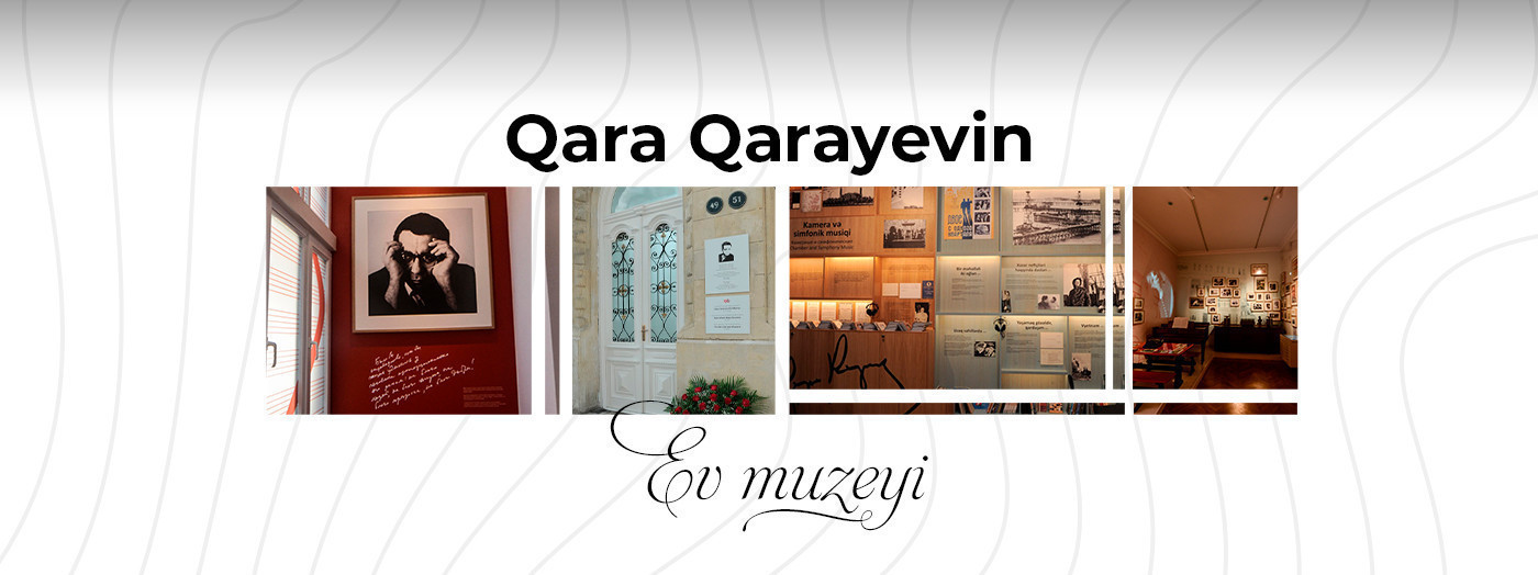 House-Museum of Gara Garayev