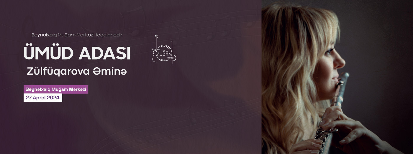 Zülfüqarova Əminə - Ümüd Adası