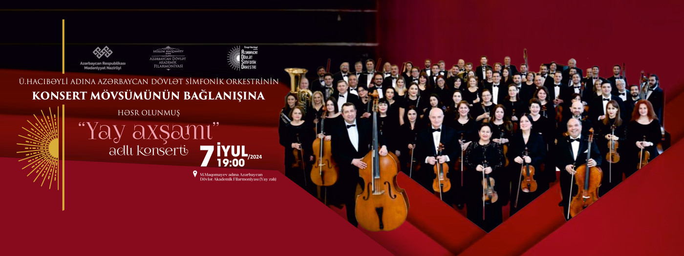 Konsert mövsümünün bağlanışına həsr olunmuş “Yay axşamı” adlı konsert ADSO