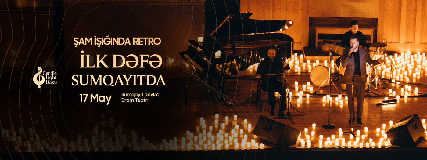 Şam işığında Retro gecəsi Sumqayıt l Candlelight Baku