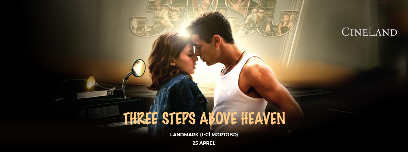 Screening of the film "Three Steps Above Heaven"