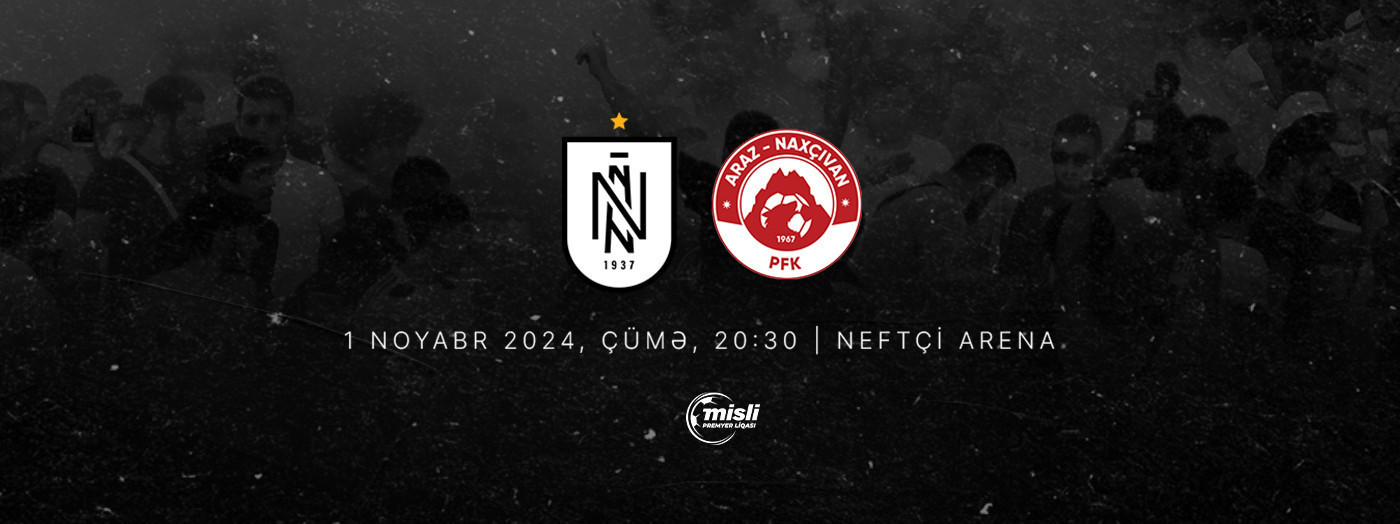 Neftçi PFK - Araz-Naxçıvan PFK