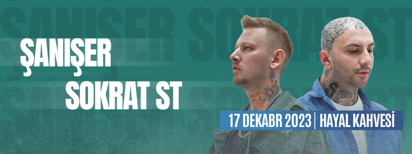 Şanışer & Sokrat ST