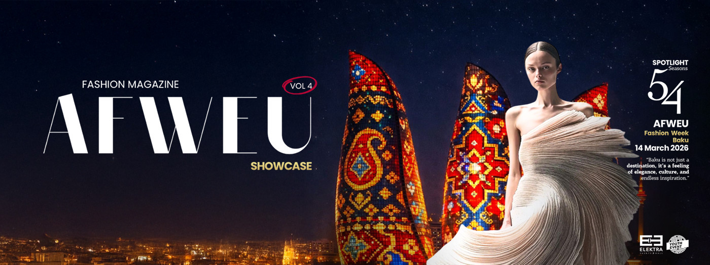 AFWEU Fashion Week Baku