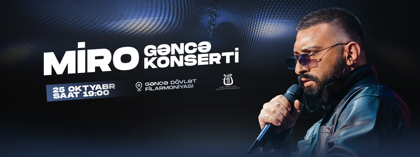 Miro - Gəncə Konserti