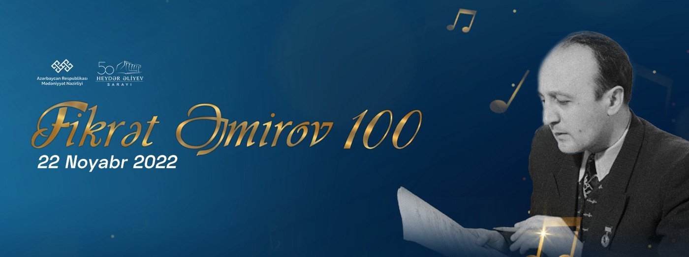 Fikrət Əmirov - 100