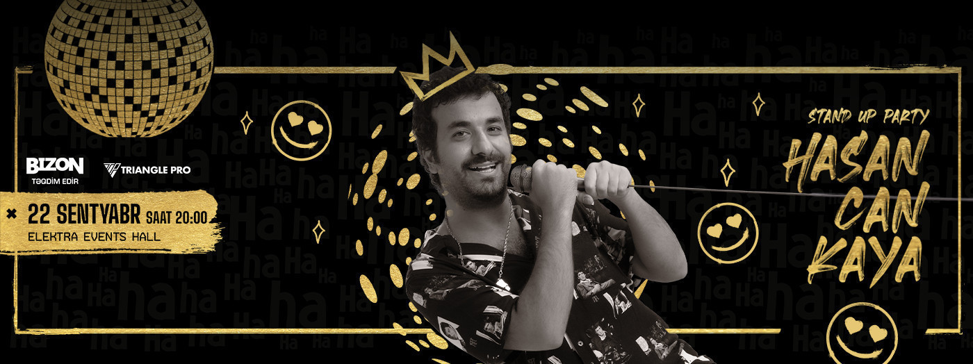 Hasan Can Kaya - “Stand Up Party”