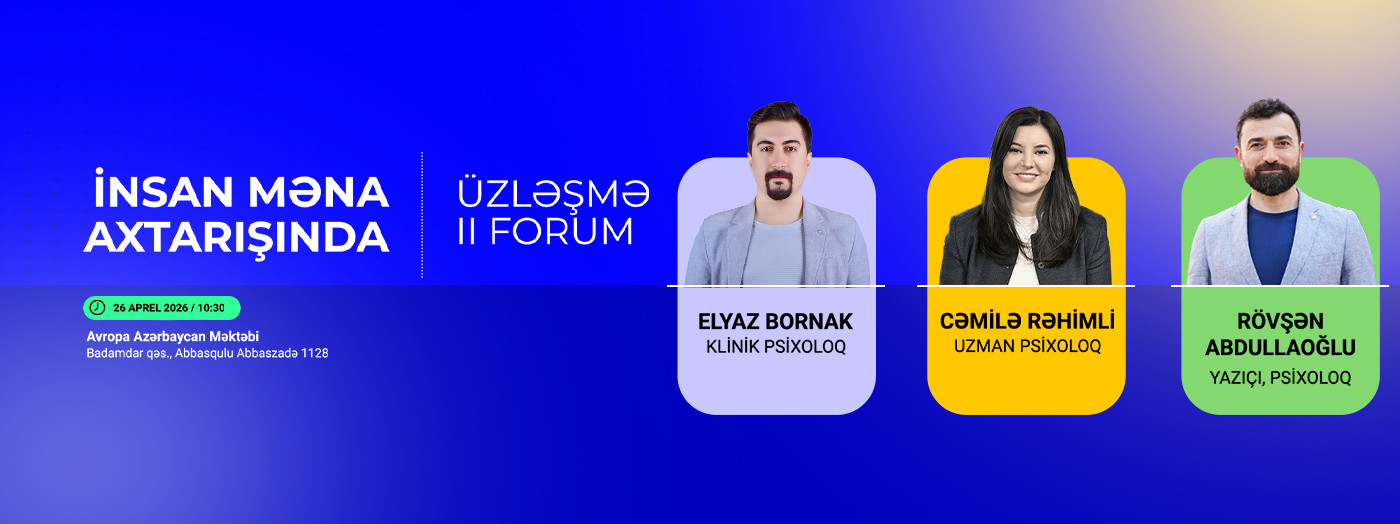 Üzləşmə - II Forum İnsan məna axtarışında