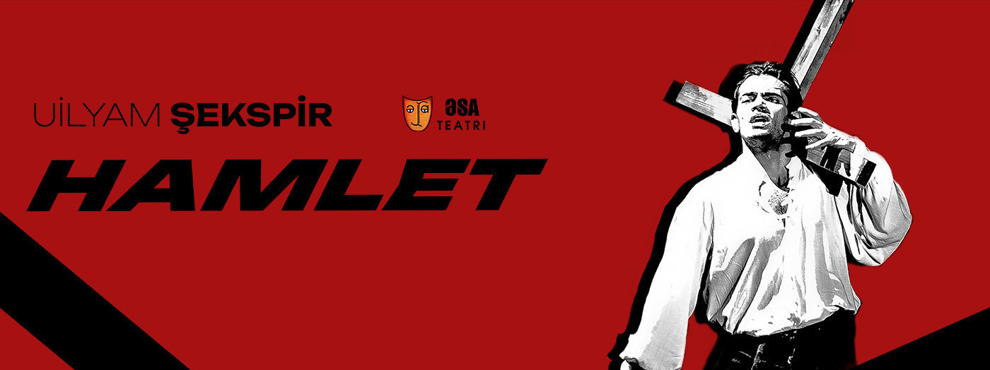 Hamlet – ƏSA Teatrı