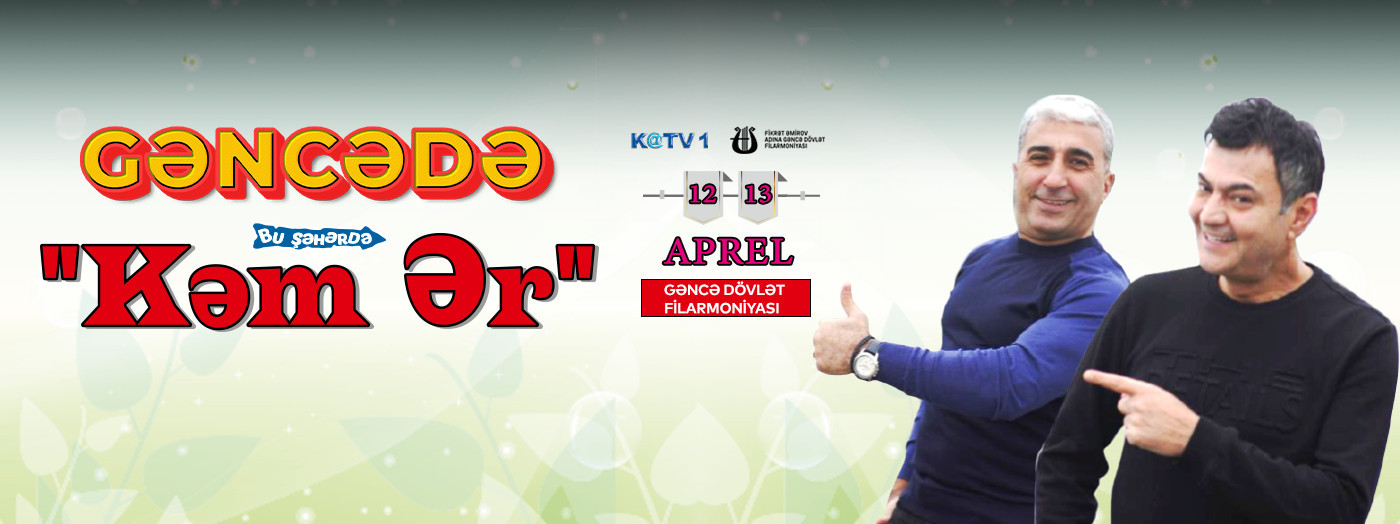 Bu Şəhərdə "Kəm Ər" - Гянджа