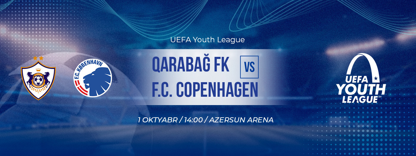 Qarabağ FK - F.C. Copenhagen - UEFA Youth League
