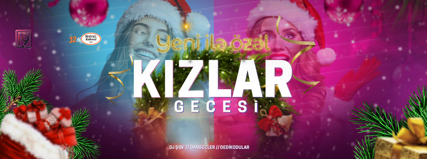 Kızlar Gecəsi - Yeni ilə özəl