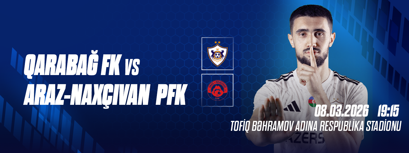Qarabağ FK - Araz-Naxçıvan PFK