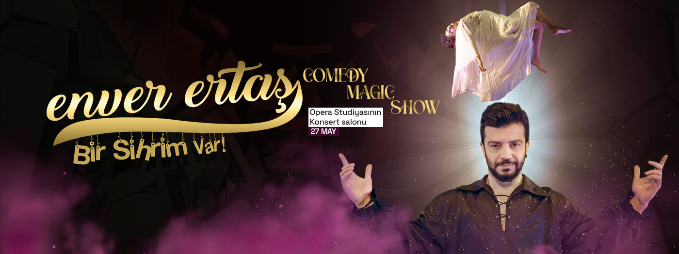 Энвер Эрташ - "Magic Show"
