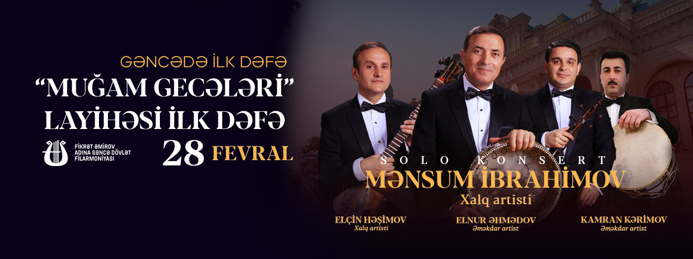 Gəncədə İlk Dəfə "Muğam Gecələri" Layihəsi