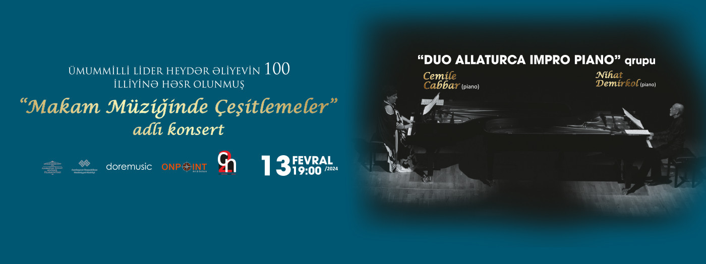 "Makam Müziğinde Çeşitlemeler” adlı konsert “DUO ALLATURCA IMPRO PIANO” qrupu