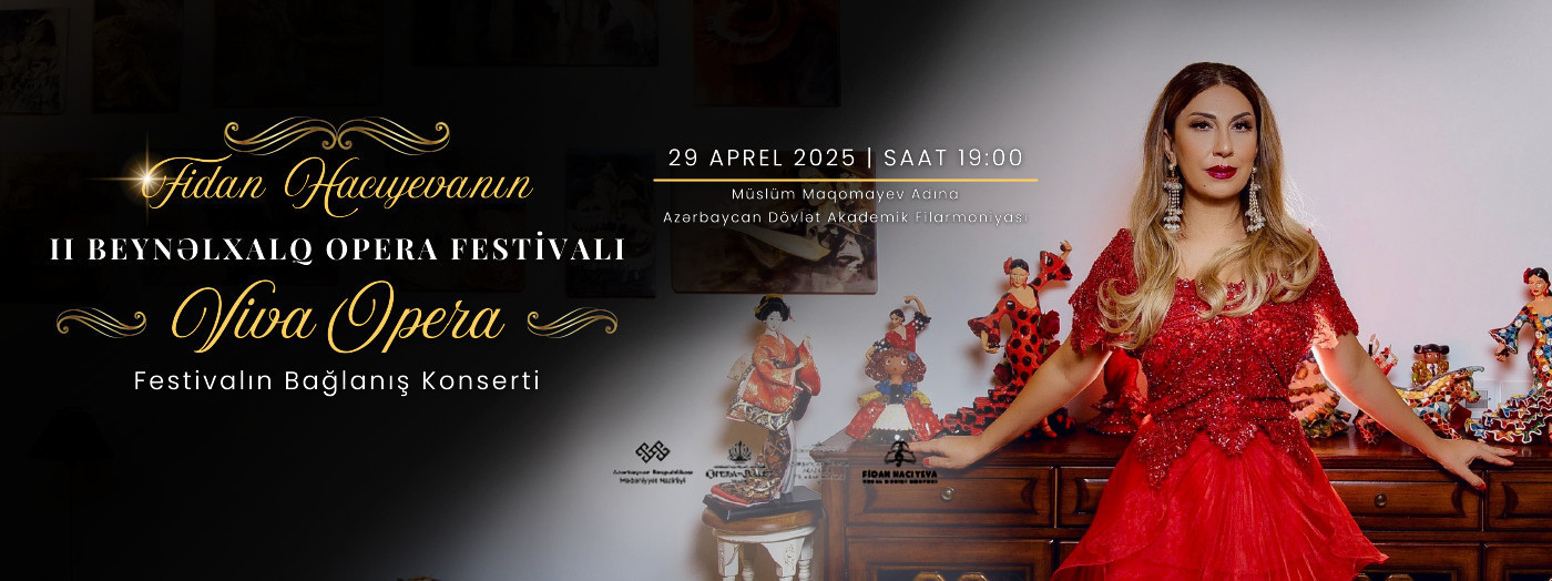 Fidan Hacıyevanın 2 Beynəlxalq opera festivalı