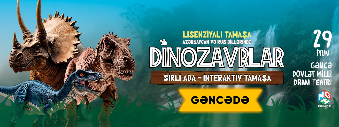 Dinozavrlar Gəncədə