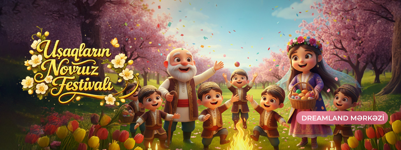 Ushaqlarin Novruz Festivali