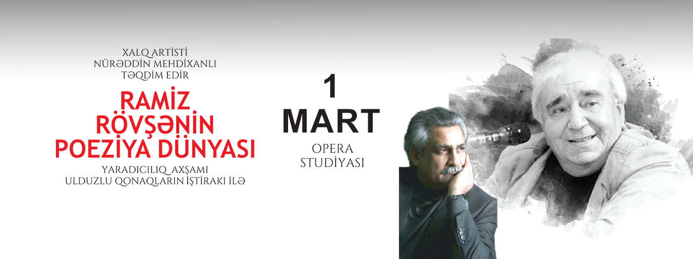 Nürəddin Mehdixanlı: Ramiz Rövşənin poeziya dünyası