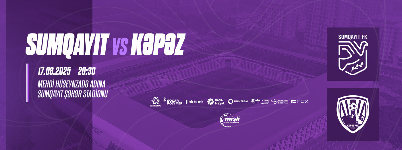 Sumqayıt FK -  Kəpəz PFK