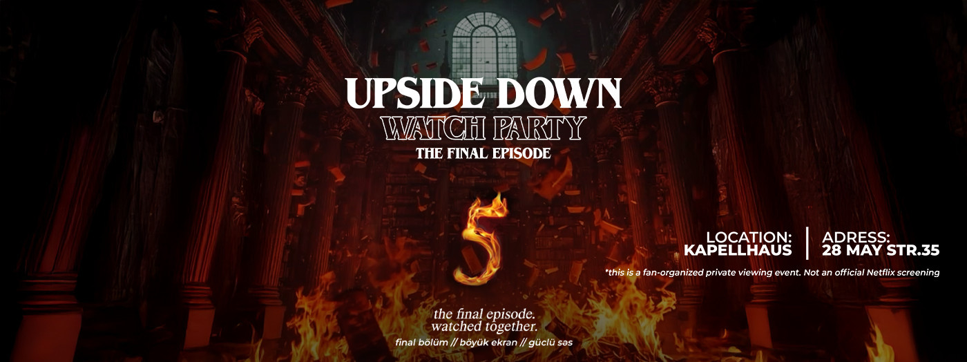 Stranger Things Fan Event — The Final Episode!