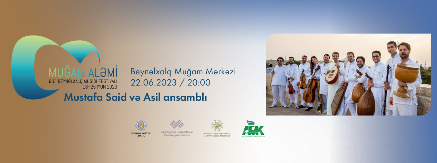 Mustafa Said və Asil Ansamblı