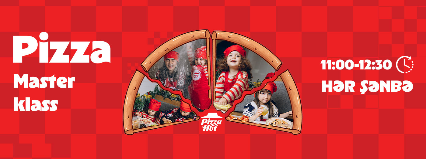 Pizza Hut'dan uşaqlar üçün "Pizza" master-klassı