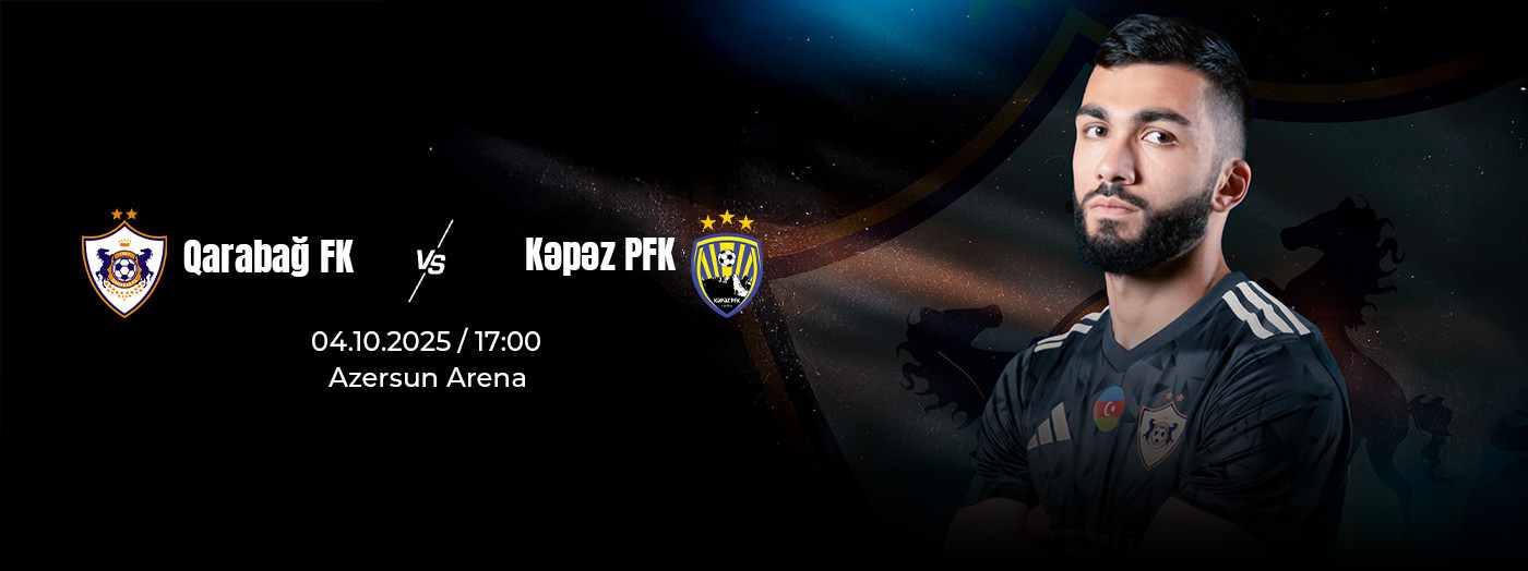Qarabağ FK - Kəpəz PFK
